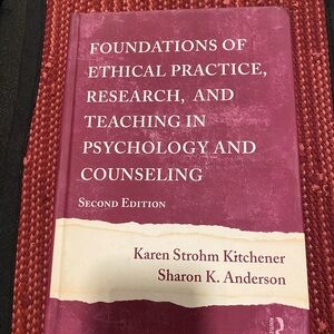 Foundations of Ethical Practice in Psychology and Counseling Book - Kitchener